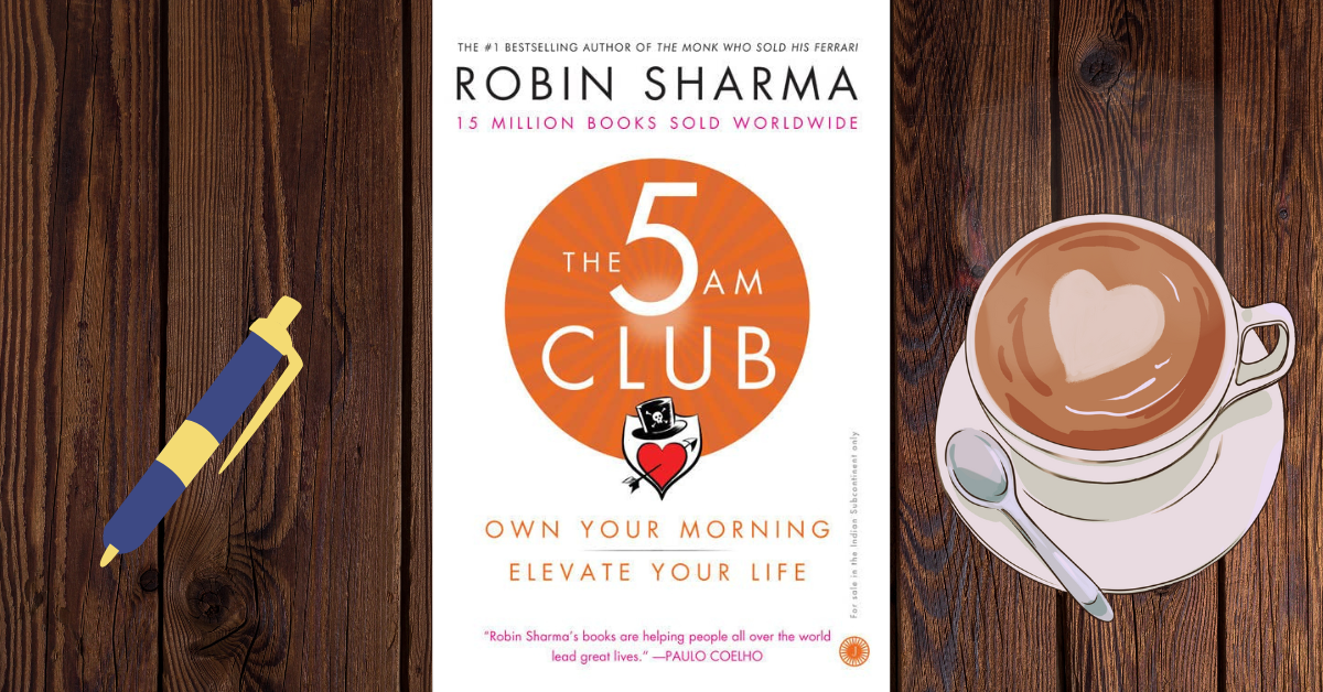 The 5 AM Club: Own Your Morning. Elevate Your Life. (English